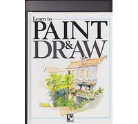 Learn to Paint and Draw
