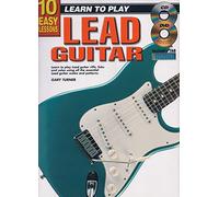 Learn To Play Guitar Electric Lead Music Tutor Book CD & DVD 10 Easy Lessons By Gary Turner XX