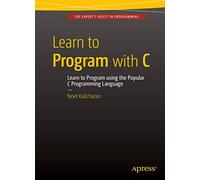 Learn to Program with C