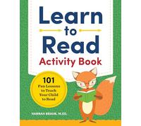 Learn to Read Activity Book: 101 Fun Phonics Lessons to Teach Your Child to Read (Phonics Makes Readers)