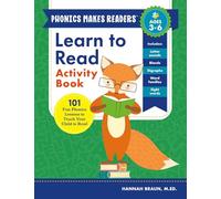 Learn to Read Activity Book: 101 Fun Lessons to Teach Your Child to Read (Phonics Makes Readers)