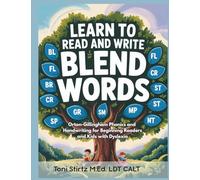 Learn to Read and Write Blend Words: Orton-Gillingham Phonics and Handwriting for Beginning Readers and Kids with Dyslexia (Decodable Stories and Learn How to Read and Write)