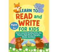 Learn to Read and Write For Kids: A complete Phonics and Writing Workbook to teach Kids How to Read- Includes Rules, Sight Words, and Letter Tracing