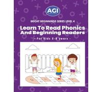 Learn To Read Phonics and Beginning Readers for Kids 5-8 Years (Level 4): Early Learning and Reading Book for 2nd and 3rd Graders | Phonics ... Words (Bright Beginnings for Early Readers)