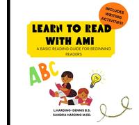 Learn To Read With Ami: A Basic Reading Guide for Beginning Readers