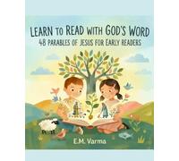 Learn To Read With God’s Word: 48 PARABLES OF JESUS FOR EARLY READERS