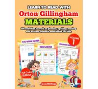 Learn to Read with Orton Gillingham Materials. 100 activities to work on phonics, spelling, reading and writing. Dyslexia workbooks for kids. Full Color Edition. k grade 1 2. vol 1
