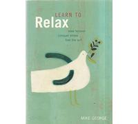 Learn to Relax