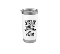 Learn to sail - Sailor Sail Boating Sailboat Sailing Stainless Steel Insulated Tumbler