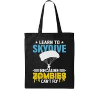 Learn To Skydive Because Zombies Can't Fly Natural Ecological Cotton Tote Bag Black
