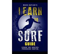 Learn to Surf Guide: Learn the Basics and Progress Faster
