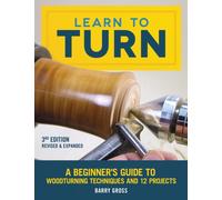 Learn to Turn, Revised & Expanded 3rd Edition
