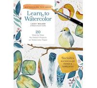 Learn to Watercolor: 20 Step-by-Step No-Sketch , Walker.