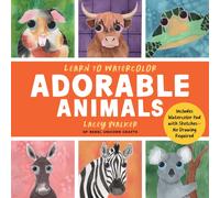 Learn to Watercolor Adorable Animals : 20 Step-by-Step Beginner-Friendly Lessons on Watercolor Paper