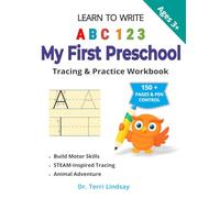 Learn to Write ABC 123: My First Preschool Tracing & Practice Workbook: Animal Adventure - Black & White Edition: STEAM-Inspired Activities for Early ... to Write: ABC 123 Animal Adventure Series)