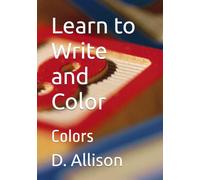 Learn to Write and Color: Colors