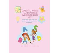 Learn to write : Handwriting workbook for kids: Tracing letters, lines, shapes, and alphabet practice for preschool and kindergarten.