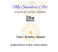 Learn to Write Names in Sanskrit: Ellie (My Sanskrit Art)
