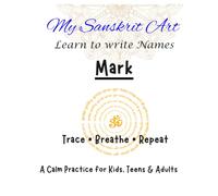Learn to Write Names in Sanskrit: Mark (My Sanskrit Art)