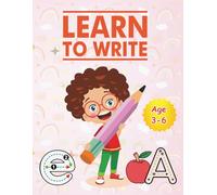Learn to Write | Tracing Workbook for Kids Ages 3-6: Lines, Curves & Alphabet Tracing Practice for Early Handwriting