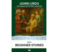 Learn Urdu with Beginner Stories: Interlinear Urdu to English