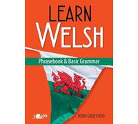 Learn Welsh – Phrasebook and Basic Grammar