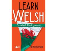 Learn Welsh - Phrasebook and Basic Grammar