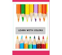 LEARN WITH COLORS