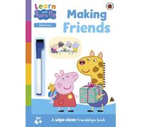 Learn with Peppa: Making Friends : Wipe-Clean Activity Book