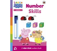 Learn with Peppa: Number Skills: A wipe-clean numbers book (Learn with Peppa)