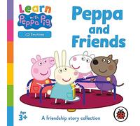 Learn with Peppa: Peppa Pig and Friends: (Learn with Peppa Unabridged edition)
