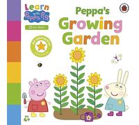 Learn with Peppa: Peppa's Growing Garden: (Learn with Peppa)