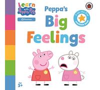 Learn with Peppa: Peppa's Big Feelings – A lift-the-flap – Ladybird