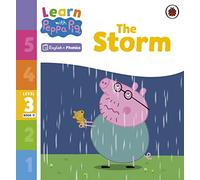 Learn with Peppa Phonics Level 3 Book 11 - The Storm (Phonics Reader) - Ladybird
