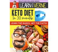 Learn With Verne Keto Diet In 30 Minutes [Edizione: Stati Uniti]