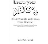 Learn your ABC’s with friendly animals from the zoo