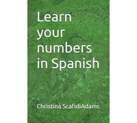 Learn your numbers in Spanish