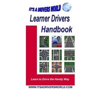 Learner Drivers Handbook: Learn to Drive the Handy Way (Learning to Drive)