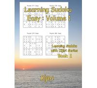 Learner Sudoku Easy Puzzle Book: Volume 1 By Kijiri: Learning Sudoku with Kijiri
