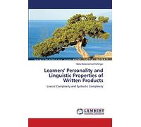 Learners' Personality and Linguistic Properties of Written Products: Lexical Complexity and Syntactic Complexity