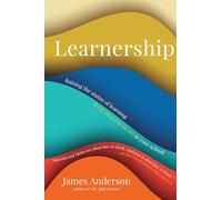 Learnership: Raising the status of learning from an act to an art in your school