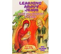 Learning About Jesus: The Nativity Story