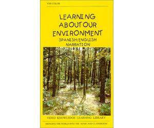 Learning About Our Environment - Spanish/English Narration [VHS]