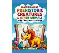 Learning about prehistoric creatues and other animals with crossword puzzles