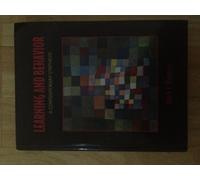 Learning and Behavior: A Contemporary Synthesis