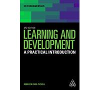 Learning and Development : A Practical Introduction