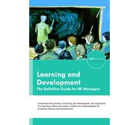 Learning and Development: The Definitive Guide for HR Managers