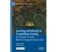 Learning and Identity in Competitive Gaming : An Empirical and Methodological Discussion