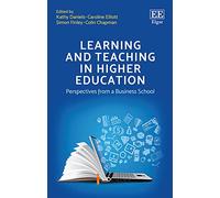Learning and Teaching in Higher Education: Perspectives from a Business School