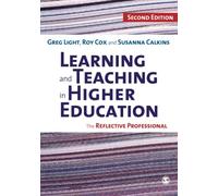 Learning and Teaching in Higher Education: The Reflective Professional